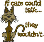 If Cats Could Talk Embroidery Design