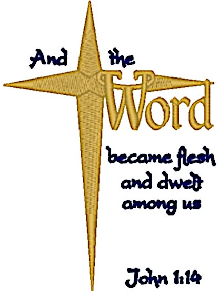 The Word Became Flesh: John 1:14 Embroidery Design
